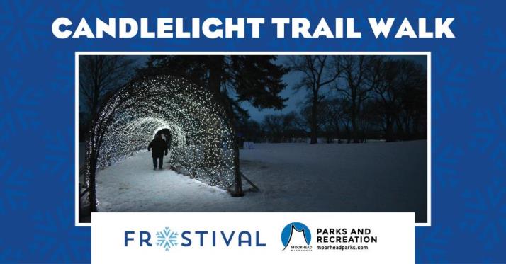 2023 Frostival Candlelight Trail Walk